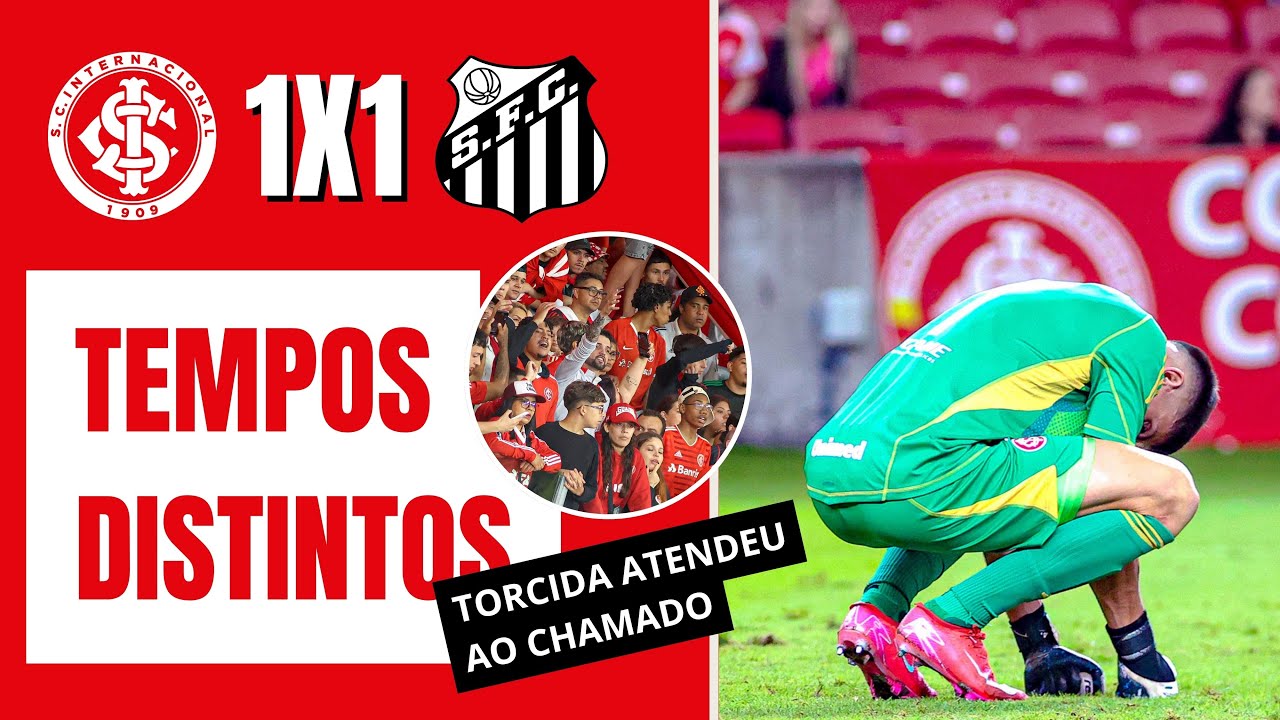 COBERTURA | Inter 1x1 Santos (Brasileirão 2025)