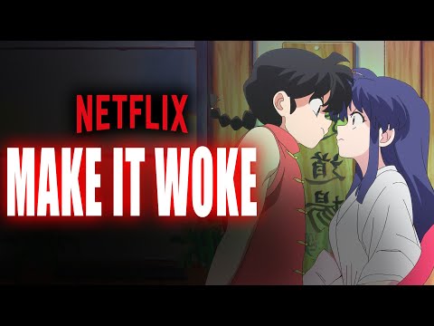 The attempt to MAKE RANMA 1/2 WOKE and the danger of the netflix REBOOT