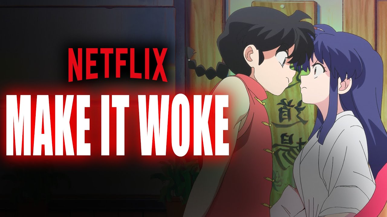 The attempt to MAKE RANMA 1/2 WOKE and the danger of the netflix REBOOT