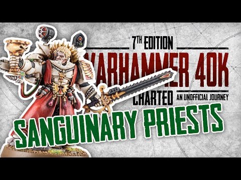 Warhammer 40K Charted: Unit Spotlight - Sanguinary Priests