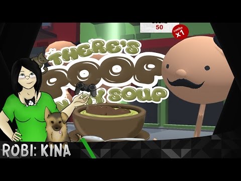 There's Poop In My Soup