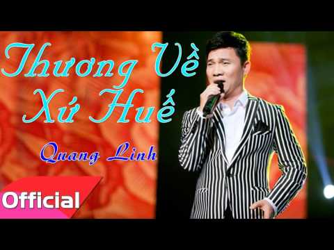 THƯƠNG VỀ XỨ HUẾ