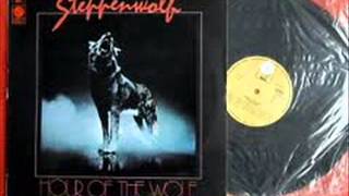 STEPPENWOLF -   Just For Tonight (1975)