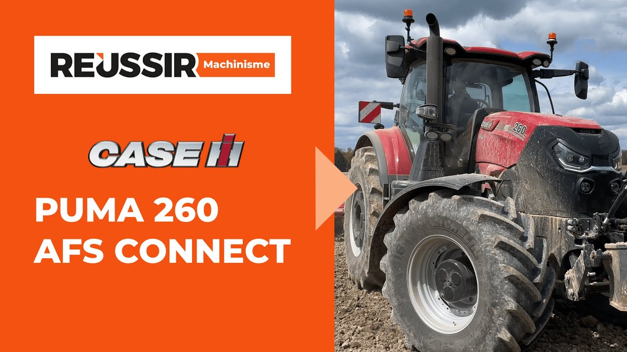 Essai Case IH Puma 260 AFS CONNECT : 