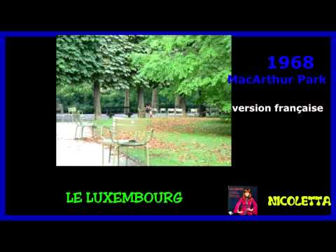 NICOLETTA Le Luxembourg (MacARTHUR PARK in FRENCH ) 1968