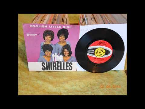 The Shirelles Foolish Little Girl 45 rpm mono mix