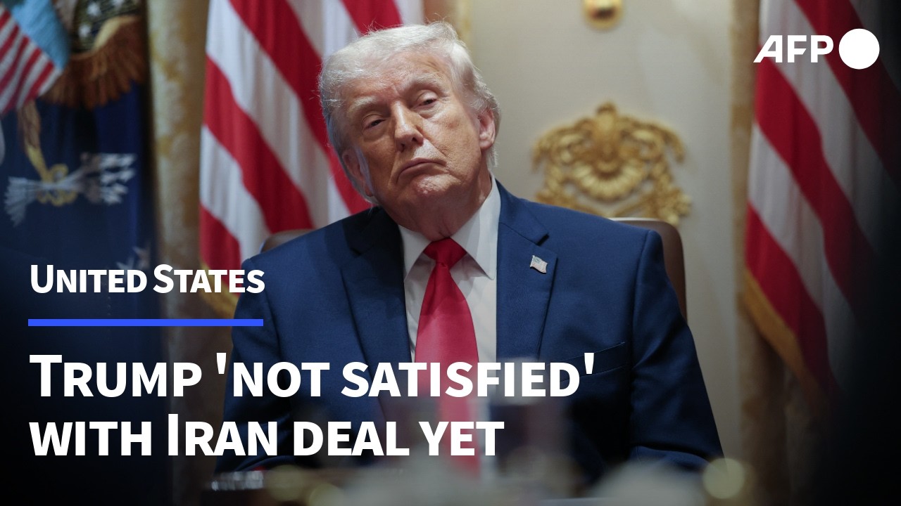 Video | US President Trump 'not satisfied' yet on Iran deal | AFP