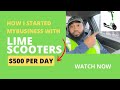 How I started my business with Lime Scooters. How I make $500per day without charging any scooters!