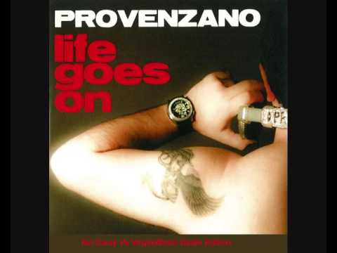 Provenzano - Life Goes On (Ian Carey Vs VirgileMusic Radio Edition)