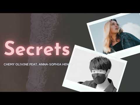 Chemy Olivine - Secrets (feat. Anna-Sophia Henry)