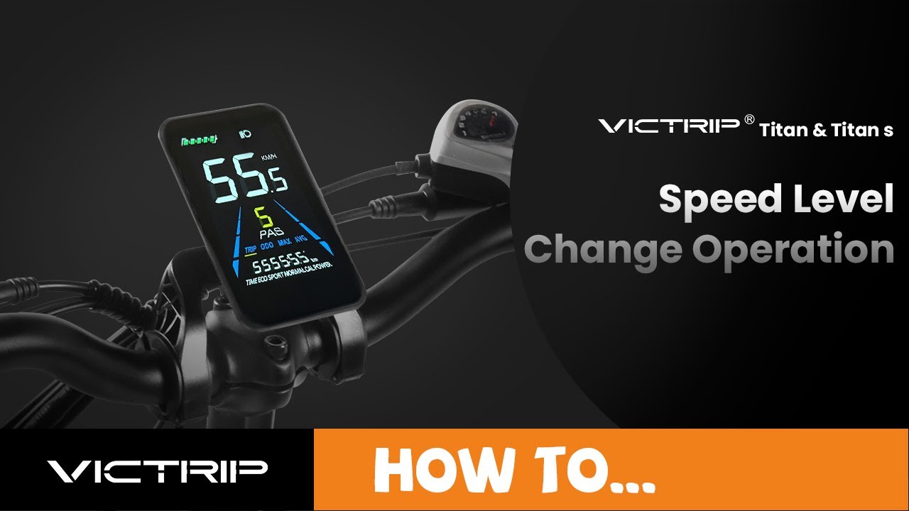 VICTRIP Titan & Titan s E-Bike Speed Level Change Operation