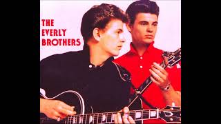 THE EVERLY BROTHERS - GIVE ME A SWEETHEART + DON'T LET THE WHOLE WORLD KNOW