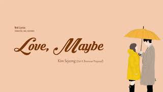 Download lagu [Karaoke] Kim Sejeong - Love, Maybe (Ost. A Business Proposal) | Acoustic Ver. mp3