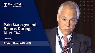 Randelli Pain Mgmt  Before, During, After Tka