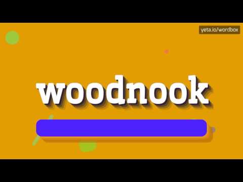 WOODNOOK - HOW TO PRONOUNCE IT?