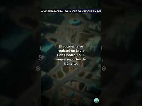 Choque en Tolú deja una víctima mortal