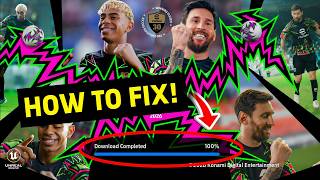 Download lagu How to fix 'Download Completed' not working in eFootball 2026| How to fix Download Completed problem mp3 Download lagu How to fix 'Download Completed' not working in eFootball 2026| How to fix Download Completed problem mp3