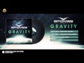 Gromee feat Andreas Moe - Gravity (Dirty Rush ...