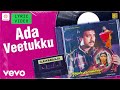 Kizhakku Vaasal Ada Veetukku Lyric Karthik Revathi Khushboo Ilaiyaraaja