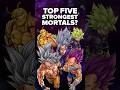 Top 5 Strongest Mortals In Dragon Ball