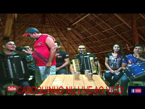 CABOQUINHO NU LIVE - XOTE BRUTO 28/04/2018