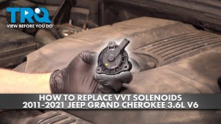 How to Replace VVT Solenoids 2011-2021 Jeep Grand Cherokee 3.6L V6
