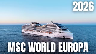 Inside MSC World Europa 🚢✨ | Biggest & Smartest MSC Cruise Ship 2026