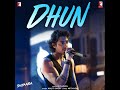 Dhun Saiyaara Full Song Audio Arijit Singh Ahaan Pandey Aneet Padda Mohit Suri