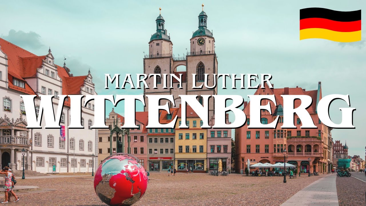 The charming city Wittenberg, where the Protestant Reform was born