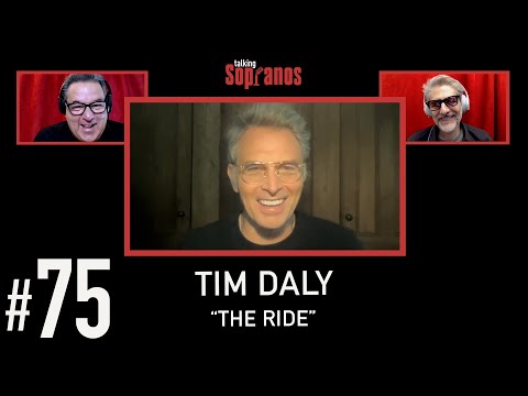 Talking Sopranos #75 w/Tim Daly (J.T. Dolan) "The Ride"