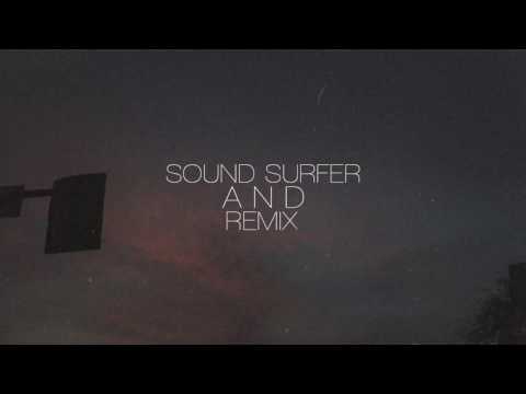 EDEN - and (Sound Surfer Remix)
