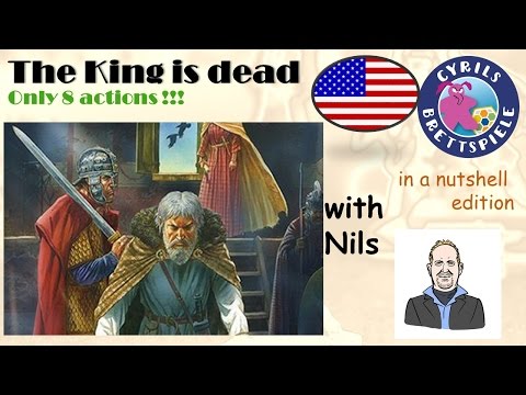 Cyrils Brettspiele - The King is Dead - in a nutshell (N41) - only 8 actions?