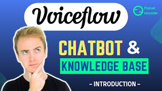 Building Smarter No-Code Chatbots in Voiceflow: An Introductory Guide thumbnail