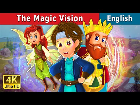 The Magic Vision Story | Stories for Teenagers | @EnglishFairyTales