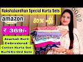 Rakshabandhan Special Amazon Kurta Sets Haul Amazon Great Freedom Festival Sale Rajni Style Tips