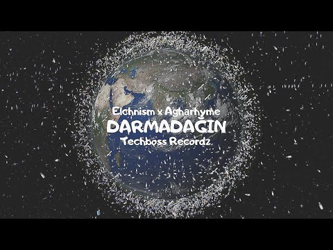 Elchnism x Agharhyme - Darmadağın
