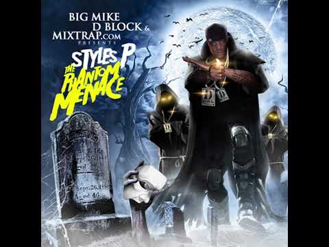 Styles P Feat. Raw Buck & AP - You Don’t Want It