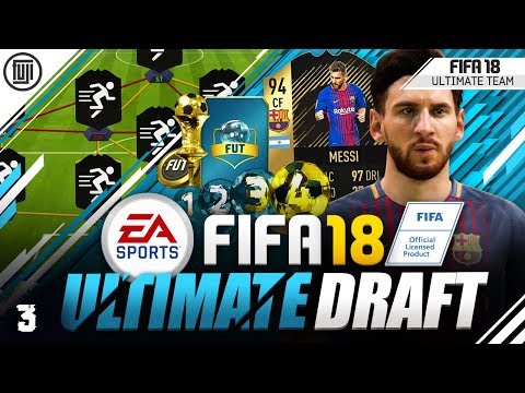INFORM MESSI!!! FIFA 18 ULTIMATE DRAFT! ROAD TO GLORY! #3 - FIFA 18 Ultimate Team