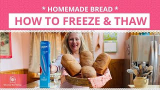 How to Freeze, Thaw, and Reheat Homemade Bread and Rolls for Best Quality