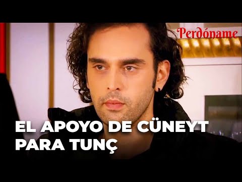 Cüneyt le dio la razon a Tunç - Perdóname