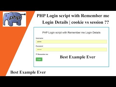 PHP Login script with Remember me Login Details | cookie vs session | Best Example Ever 