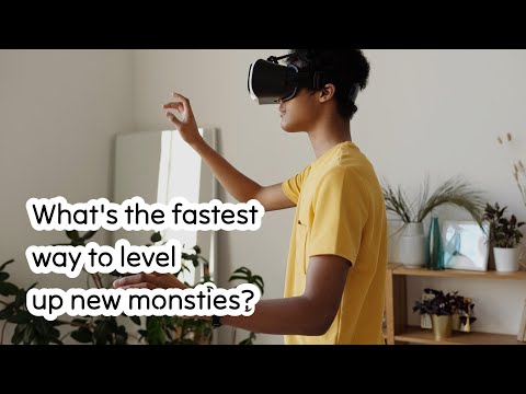 What's the fastest way to level up new monsties?