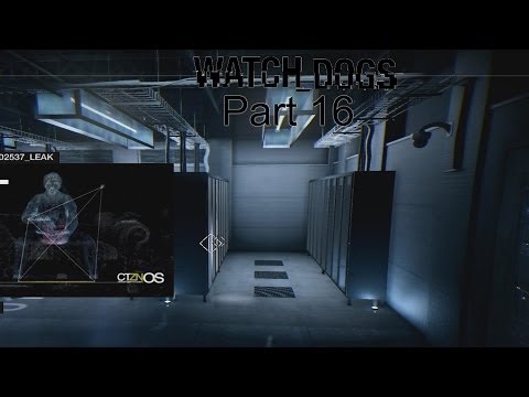 Lets Play Watch Dogs - Part 16 - Privatespähre und Spass mit der Polizei [German][Blind]
