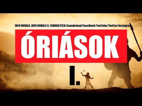 Óriások - A Nephilim Története 1.Rész