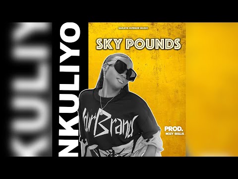 Sky Pounds - Nkuliyo Nkuroho [Official Audio] 2025