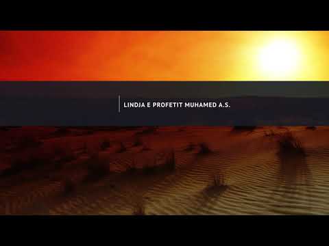 lindja e profetit MUHAMED a. s