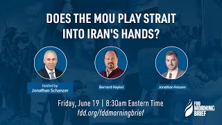 Does the MOU play Strait into Tehran's hands? | feat. Bernard Haykel and Jonathan Hessen