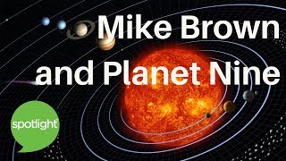 "Mike Brown and Planet Nine" - practice English with Spotlight