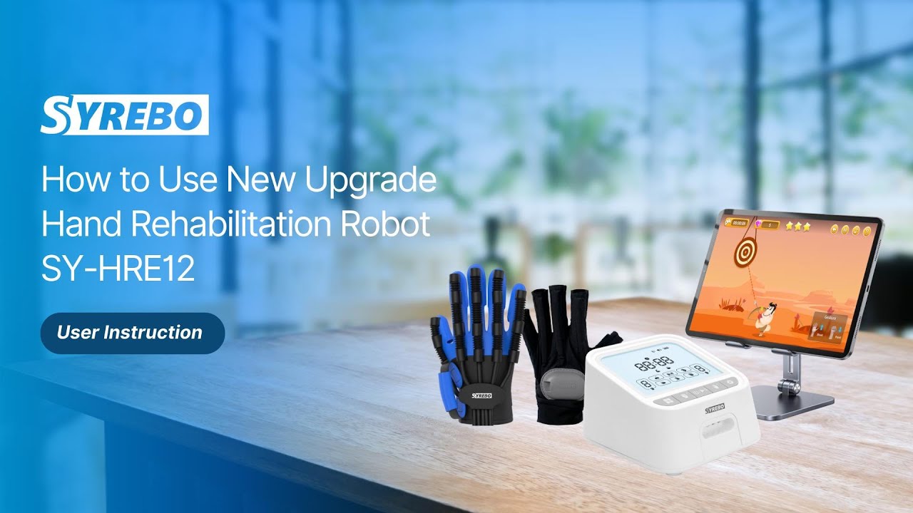 How to Use the Syrebo E12 Hand Rehabilitation Robot (New Version)
