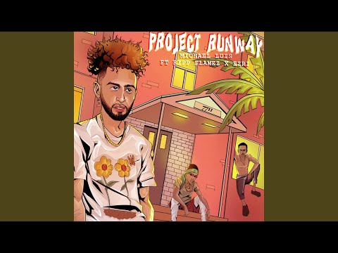 Project Runway (feat. Ripp Flamez & Ezri)